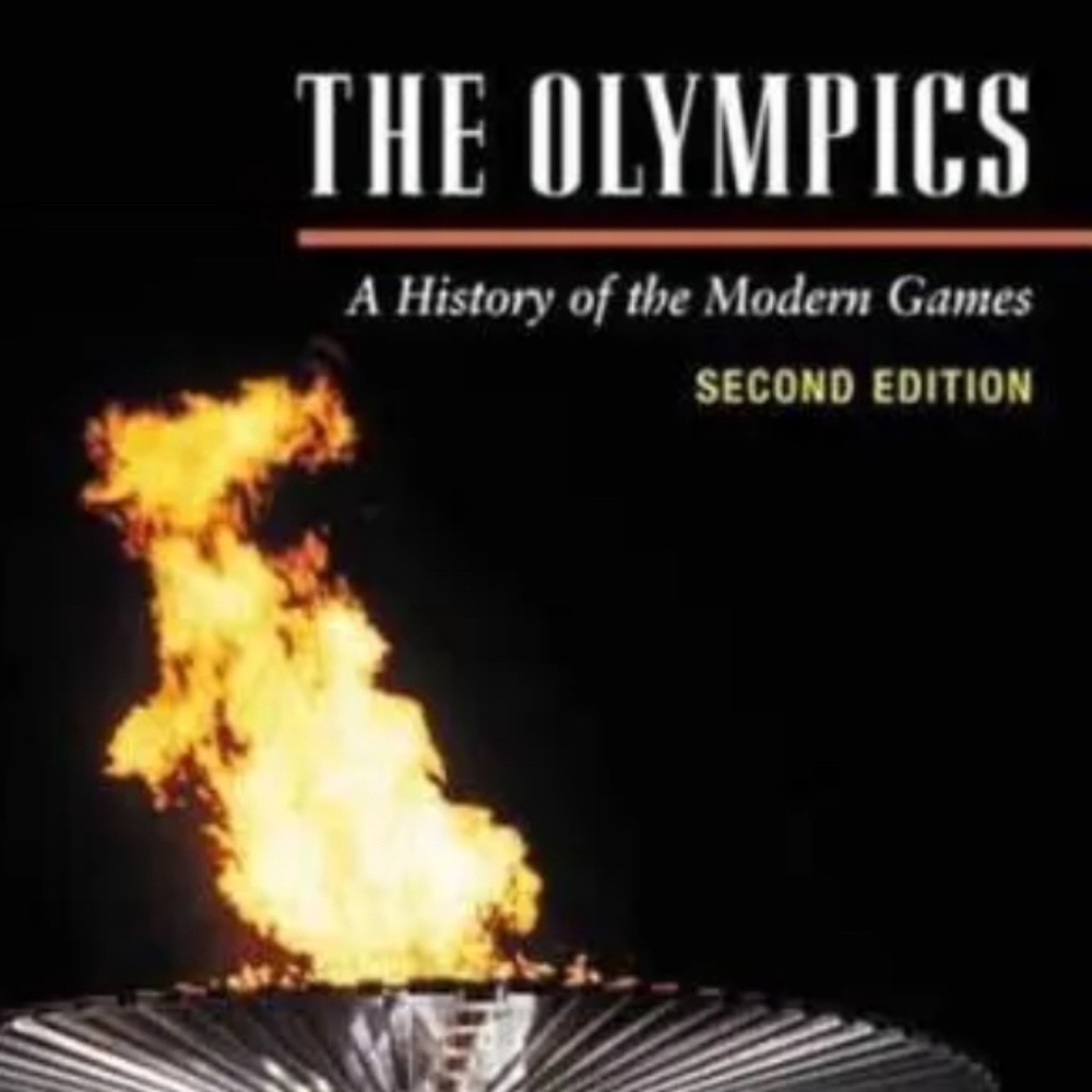 The Olympics: A History of the Modern Games, Second Edition by Allen Guttmann